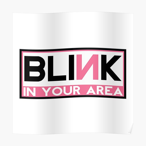 BLACKPINK - BLINK IN YOUR AREA Poster RB0408 product Offical Black Pink Merch