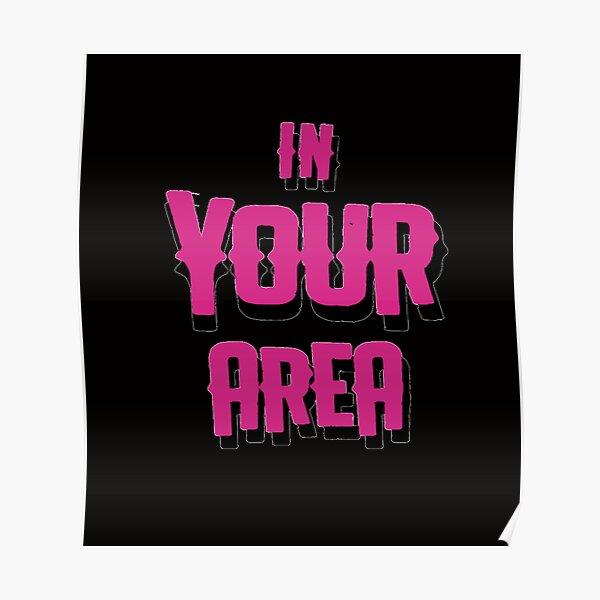 In your area blink, how you like that  Poster RB0408 product Offical Black Pink Merch