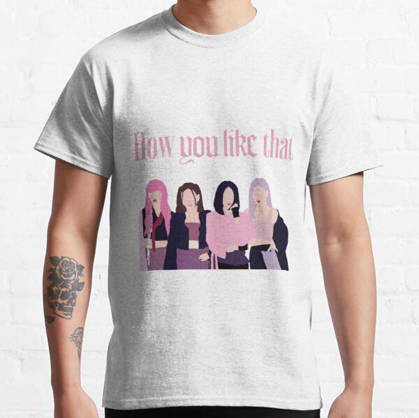 How you like that Blackpink Silhouette Classic T-Shirt RB0708 product Offical Blackpink Merch
