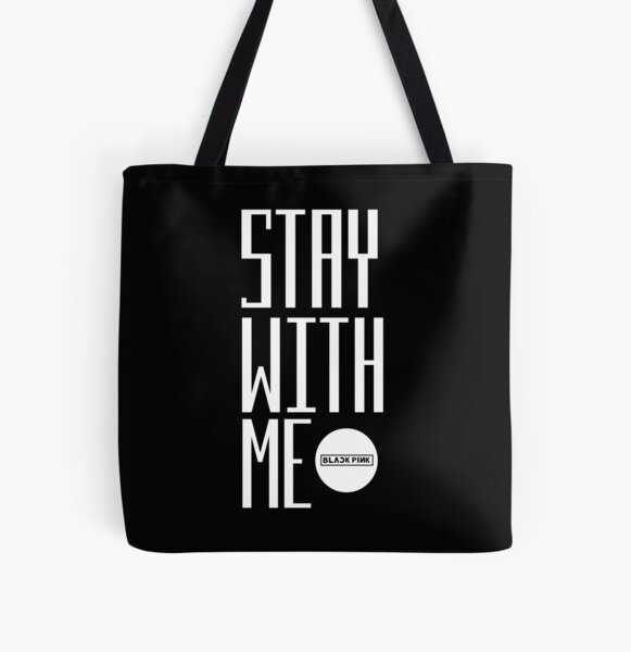 blackpink - stay with me All Over Print Tote Bag RB0408 Sản phẩm Offical Black Pink Merch