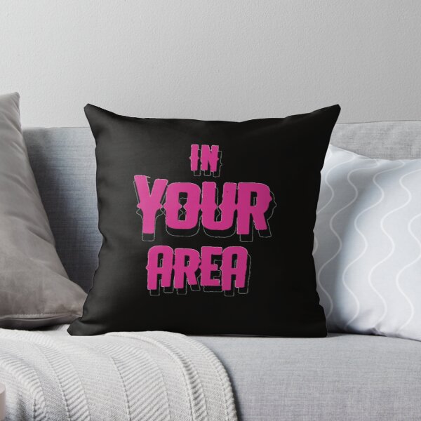 In your area blink, how you like that  Throw Pillow RB0408 product Offical Black Pink Merch