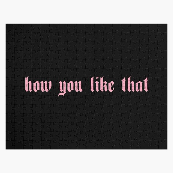 Blackpink How You Like That T-Shirt Jigsaw Puzzle RB0408 product Offical Black Pink Merch