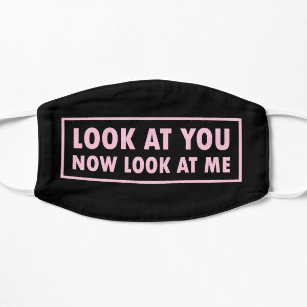 BLACKPINK How do You Like that | Look at you Now look at me Flat Mask RB0408 product Offical Black Pink Merch